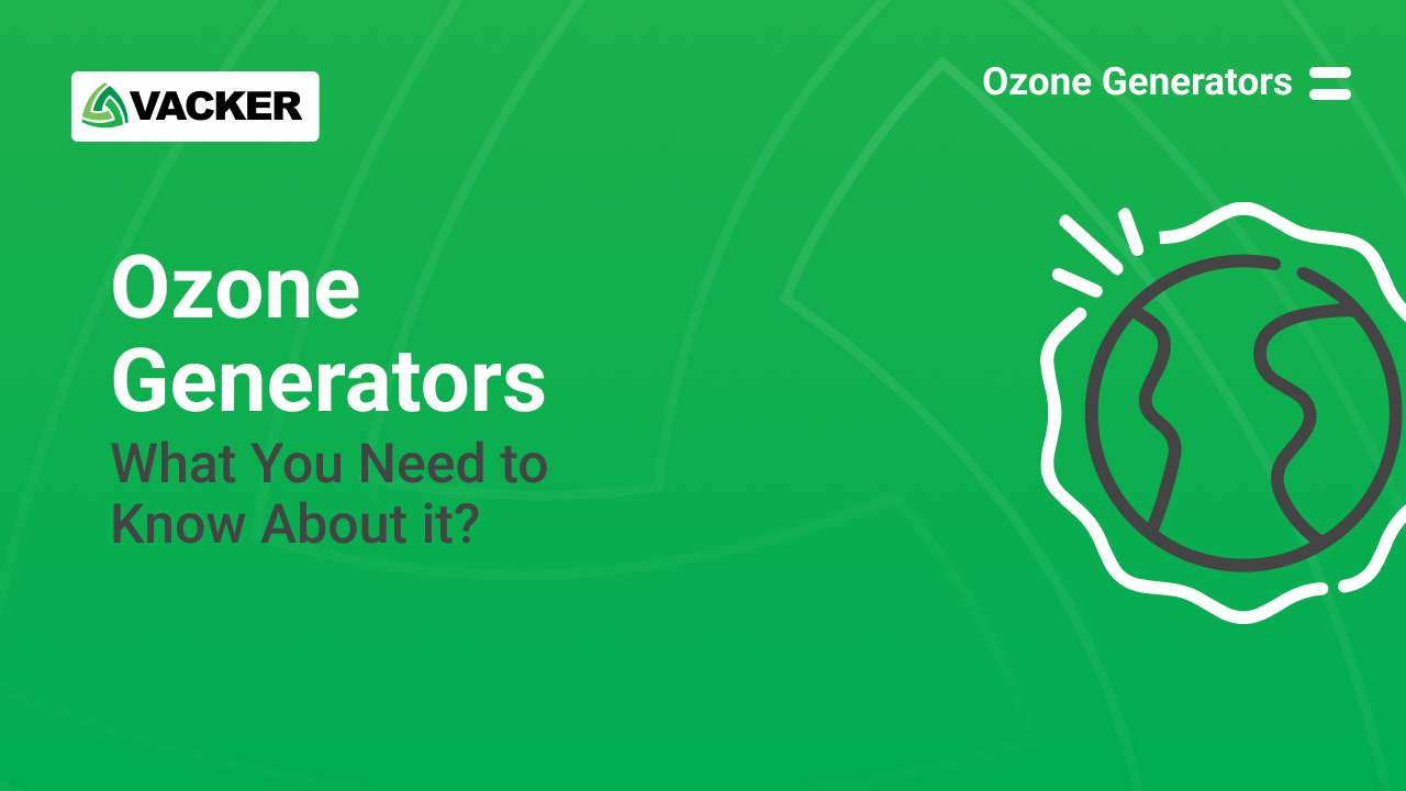 Ozone Generators – What You Need to Know About it